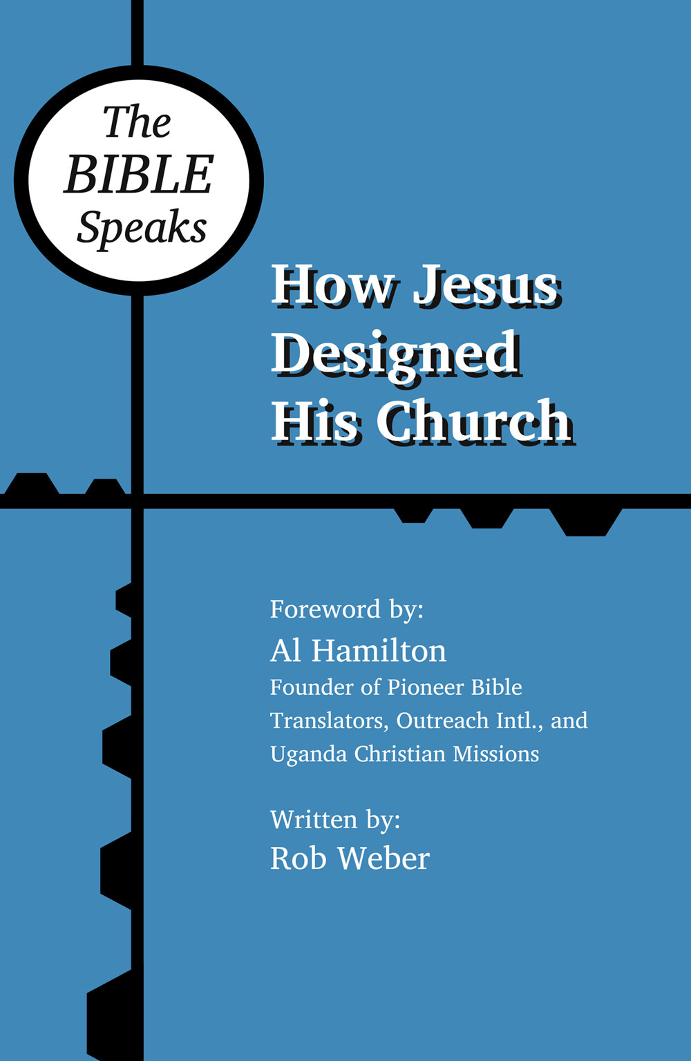 How Jesus Designed His Church front book cover